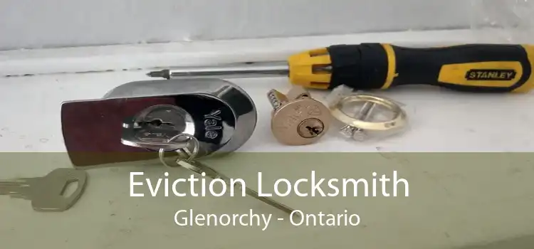 Eviction Locksmith Glenorchy - Ontario